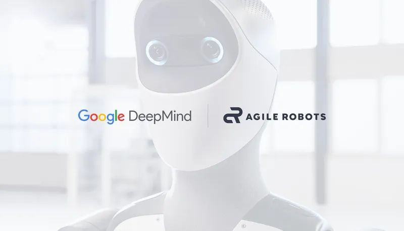 Agile Robots və Google DeepMind robotlara Sİ inteqrasiya edir